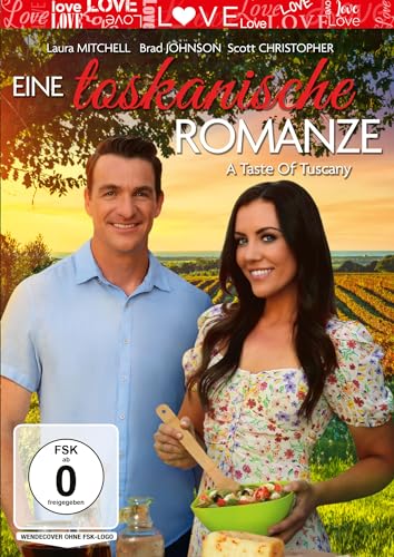 Eine Toskanische Romanze - A Taste Of Tuscany