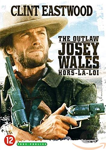Josey Wales Hors-La-Loi