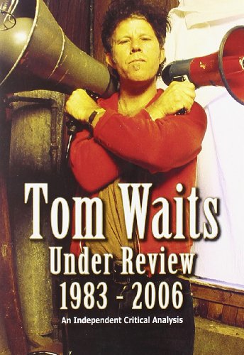 Waits Tom - Under Review 1983-2006 - Dvd