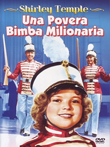 Una Povera Bimba Milionaria