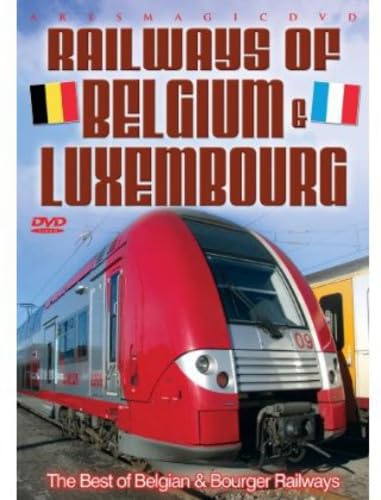 Railways Of Belgium & Luxembou