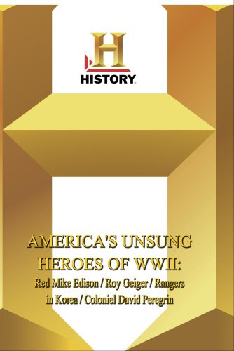 History - America'S Unsung Heroes : : Red Mike Edson / Roy G