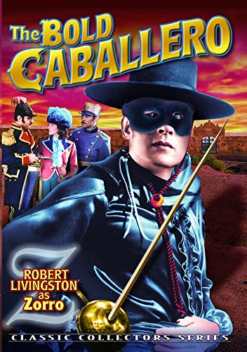 Zorro: The Bold Caballero [Dvd] [1936] [Region 1] [Ntsc]
