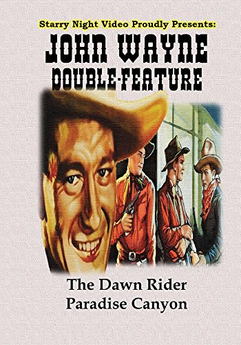 John Wayne Double Feature #10 - The Dawn Rider & Paradise Canyon