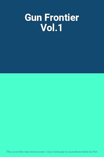 Gun Frontier Vol.1