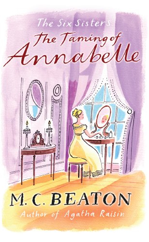 The Taming Of Annabelle (The Six Sisters Series Book 2) (English Edition)