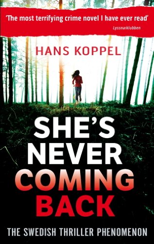 She'S Never Coming Back (English Edition)
