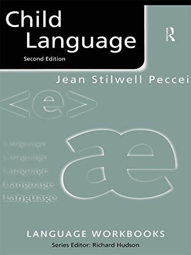 Child Language (Language Workbooks) (English Edition)
