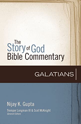 Galatians (The Story Of God Bible Commentary) (English Edition)