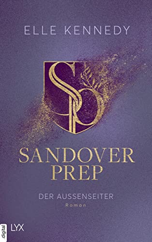 Sandover Prep - Der Außenseiter (Sandover Prep Serie 1) (German Edition)