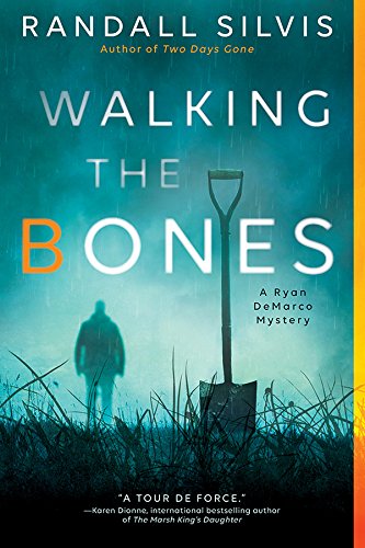 Walking The Bones: A Literary Thriller (Ryan Demarco Mystery Book 2) (English Edition)