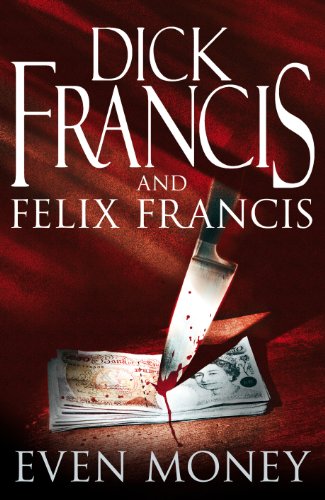 Even Money (Francis Thriller) (English Edition)