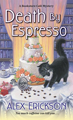 Death By Espresso (A Bookstore Cafe Mystery Book 6) (English Edition)