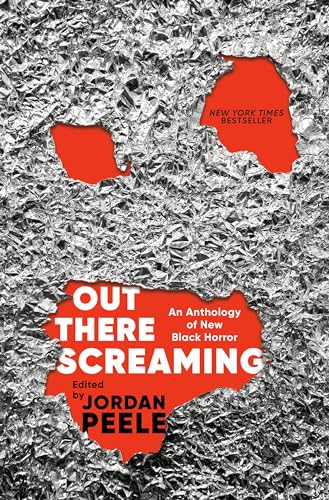 Out There Screaming: An Anthology Of New Black Horror (English Edition)