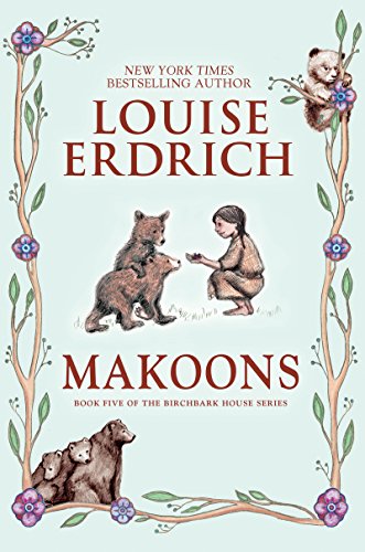 Makoons (Birchbark House Book 5) (English Edition)