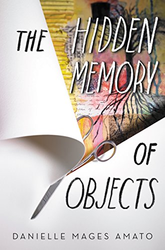 The Hidden Memory Of Objects (English Edition)