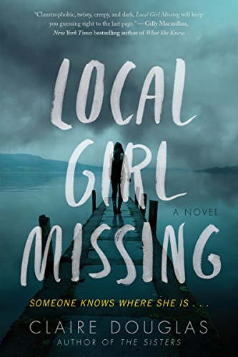 Local Girl Missing: A Novel (English Edition)