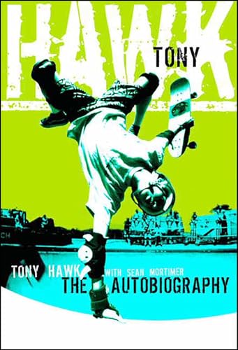 Tony Hawk: The Autobiography (English Edition)