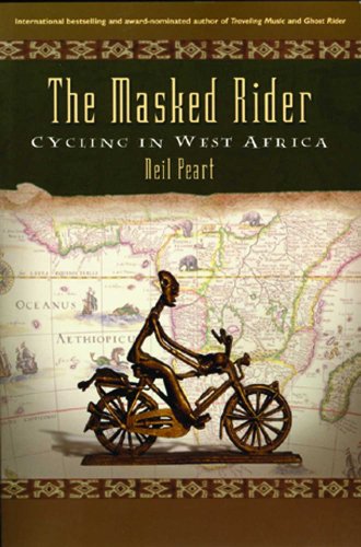 The Masked Rider: Cycling In West Africa (English Edition)
