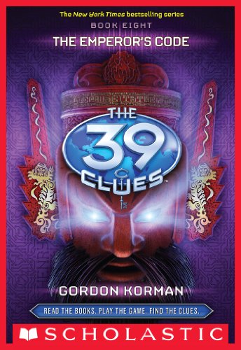 The Emperor'S Code (The 39 Clues, Book 8) (English Edition)