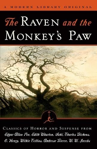The Raven And The Monkey'S Paw: Classics Of Horror And Suspense From The Modern Library