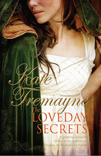 The Loveday Secrets (Loveday Series, Book 9): Secrets, Passions And Romances In Eighteenth-Century Cornwall (English Edition)