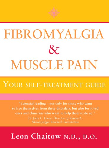 Fibromyalgia And Muscle Pain: Your Self-Treatment Guide (Text Only) (English Edition)