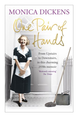 One Pair Of Hands: From Upstairs To Downstairs, In This Charming 1930S Memoir (English Edition)
