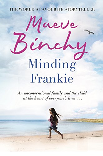 Minding Frankie: An Uplifting Novel Of Community And Kindness (English Edition)