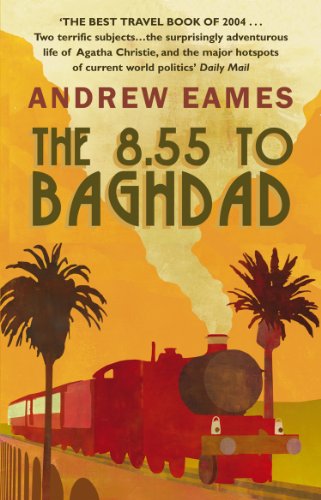 The 8.55 To Baghdad (English Edition)