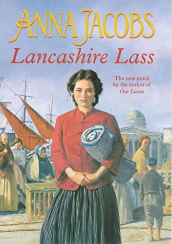 Lancashire Lass (The Lancashire Settlers Book 1) (English Edition)