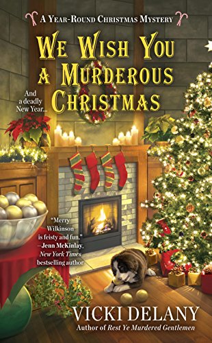 We Wish You A Murderous Christmas (A Year-Round Christmas Mystery Book 2) (English Edition)