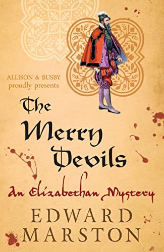 The Merry Devils: The Dramatic Elizabethan Whodunnit (Nicholas Bracewell Book 2) (English Edition)
