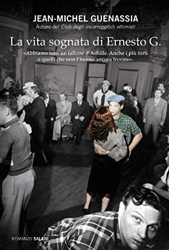 La Vita Sognata Di Ernesto G.