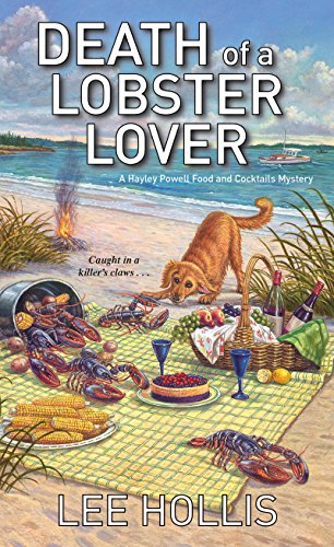 Death Of A Lobster Lover (A Hayley Powell Food And Cocktails Mystery Book 9) (English Edition)