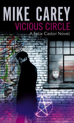 Vicious Circle: A Felix Castor Novel, Vol 2 (English Edition)