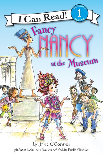 Fancy Nancy At The Museum (I Can Read Level 1) (English Edition)