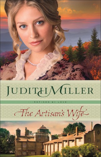 The Artisan'S Wife (Refined By Love Book #3) (English Edition)