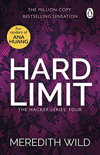 Hard Limit: (The Hacker Series Book 4): (The Hacker Series, Book 4) (English Edition)