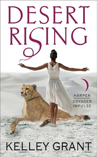 Desert Rising: A Desert Rising Novel (Desert Rising Novels Book 1) (English Edition)