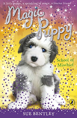 Magic Puppy: School Of Mischief (English Edition)