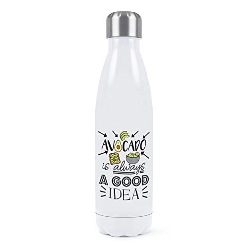 Avocado È Sempre Una Buona Idea Doppia Parete Acqua Bottiglia Isolato Acciaio Inox Sports Bevande 500Ml Bianco