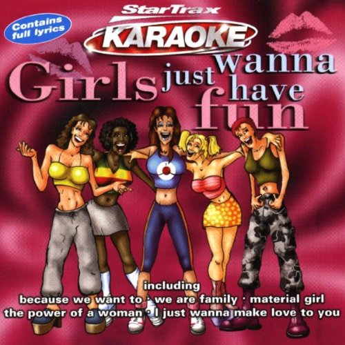 Girls Just Wanna Have Fun