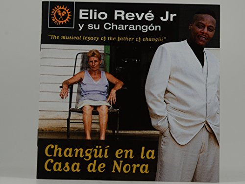 Changui En La Casa De Nora
