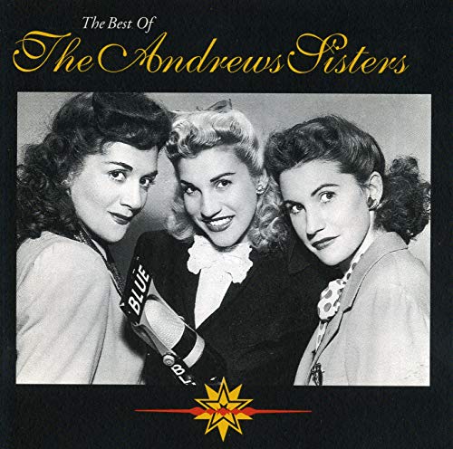 Andrews Sisters (The) - The Be