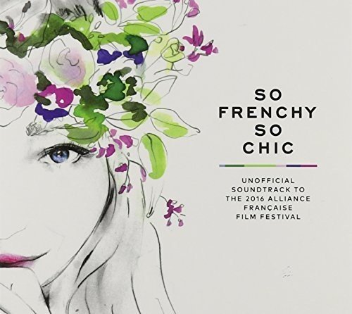 So Frenchy So Chic 2016 (2 Cd)