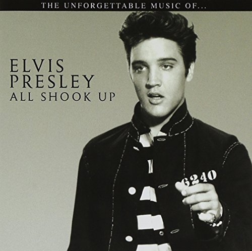 Elvis Presley All Shook Up