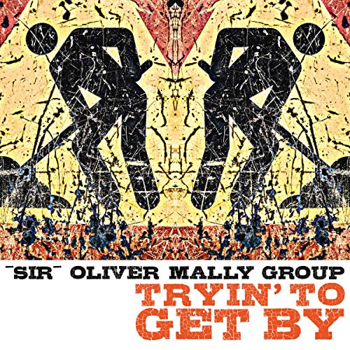 Tryin' To Get By (Lp+Mp3)