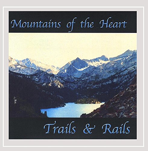 Mountains Of The Heart