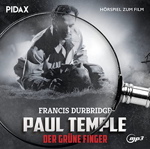 Francis Durbridge: Paul Temple - Der Gruene Finger
